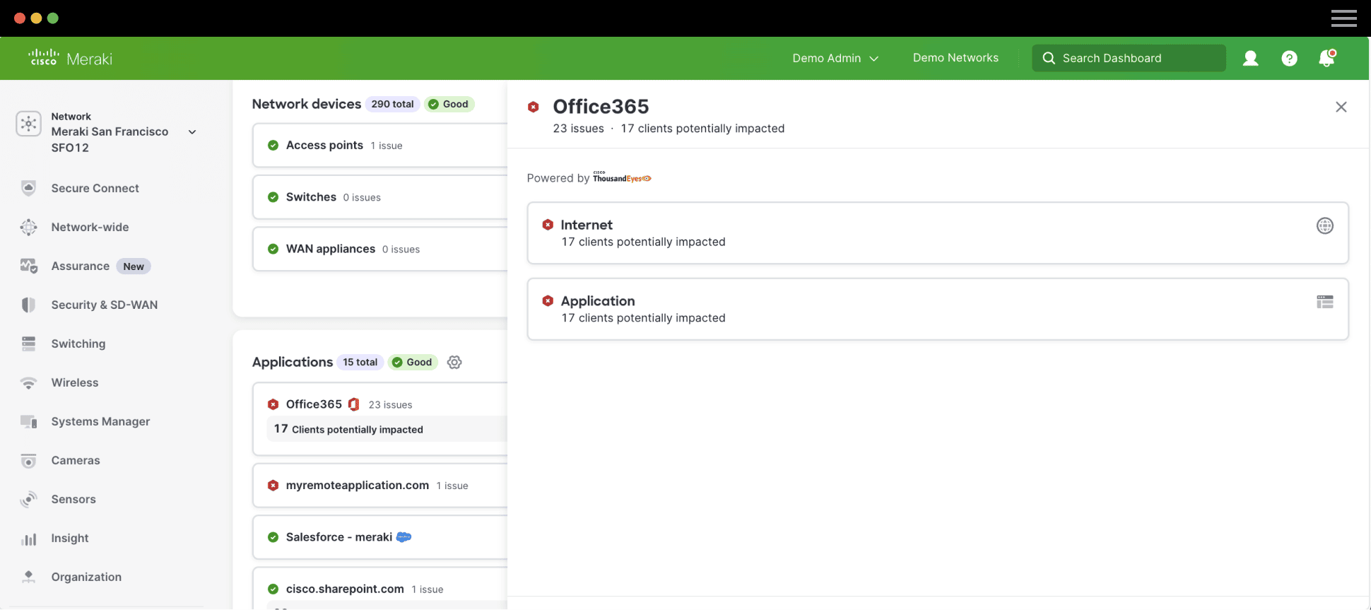 Meraki dashboard in the Assurance Overview Hub. Displays 'Network Devices' and 'Applications' sections with status ratings. Office365 drilldown shows issue count, impacted clients, and network vs. application issue details, validated with a 