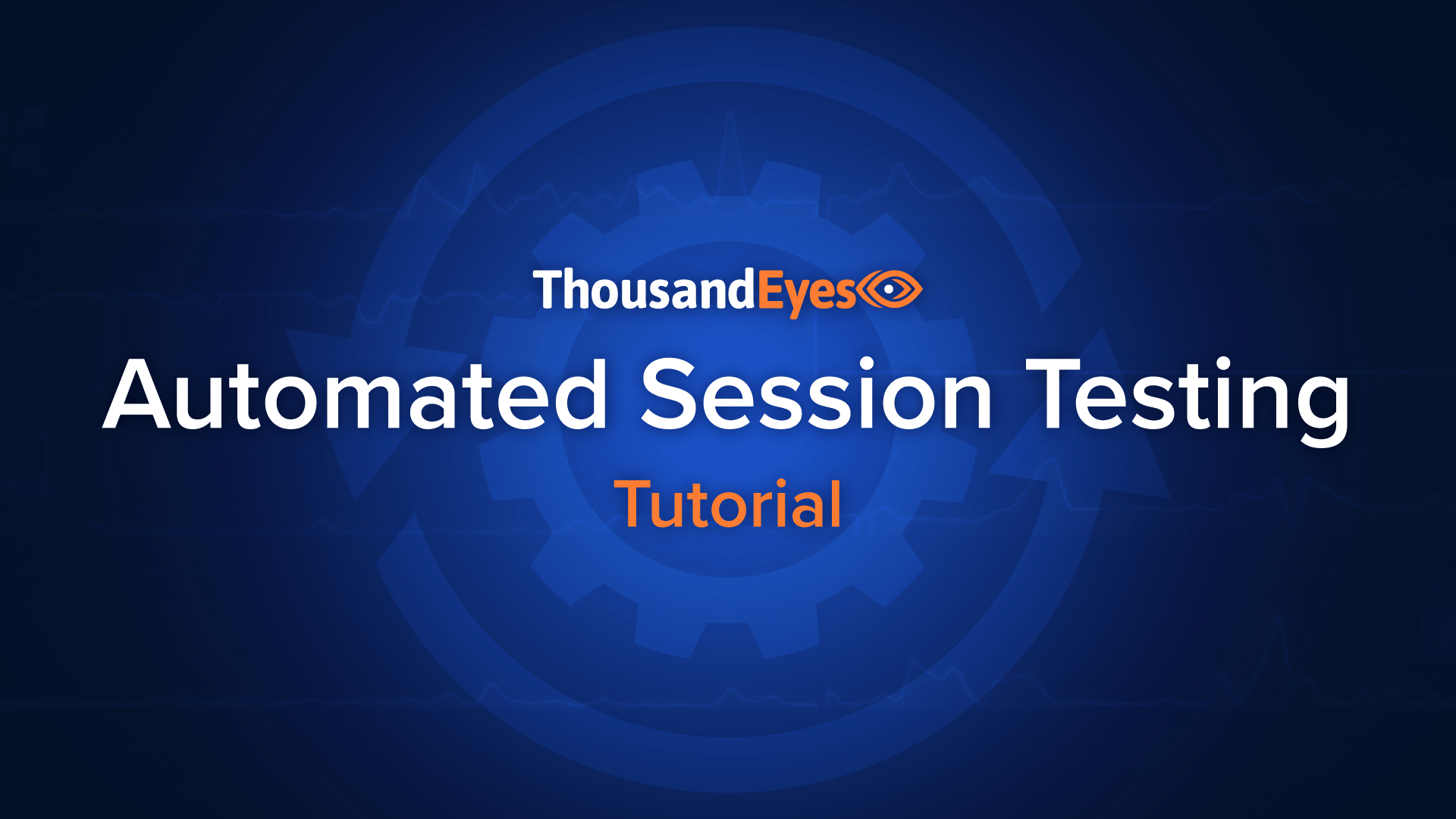 借助 Automated Session Testing（自动化会话测试），深入洞察关键协作应用和呼叫中心应用的实时性能